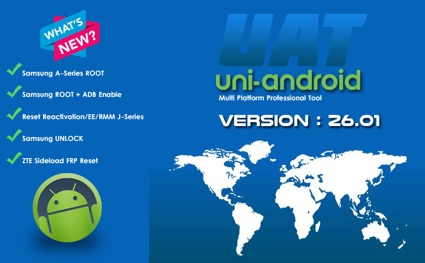 Uni-Android Tool [UAT] Version 26.01 [02.11.2019] Samsung Root,ADB Enable & More